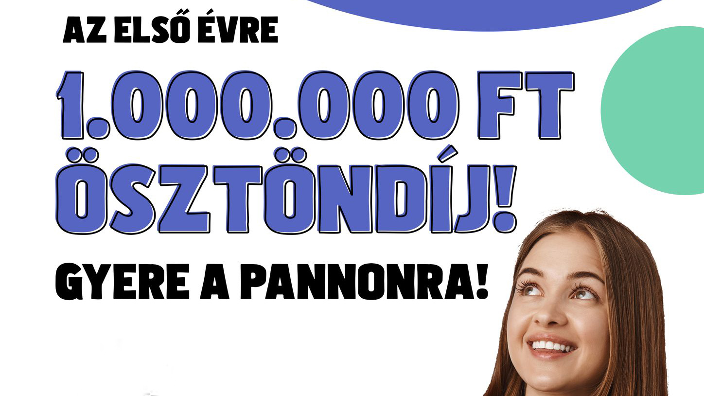 Startolj a Pannonon 1 millió forinttal!