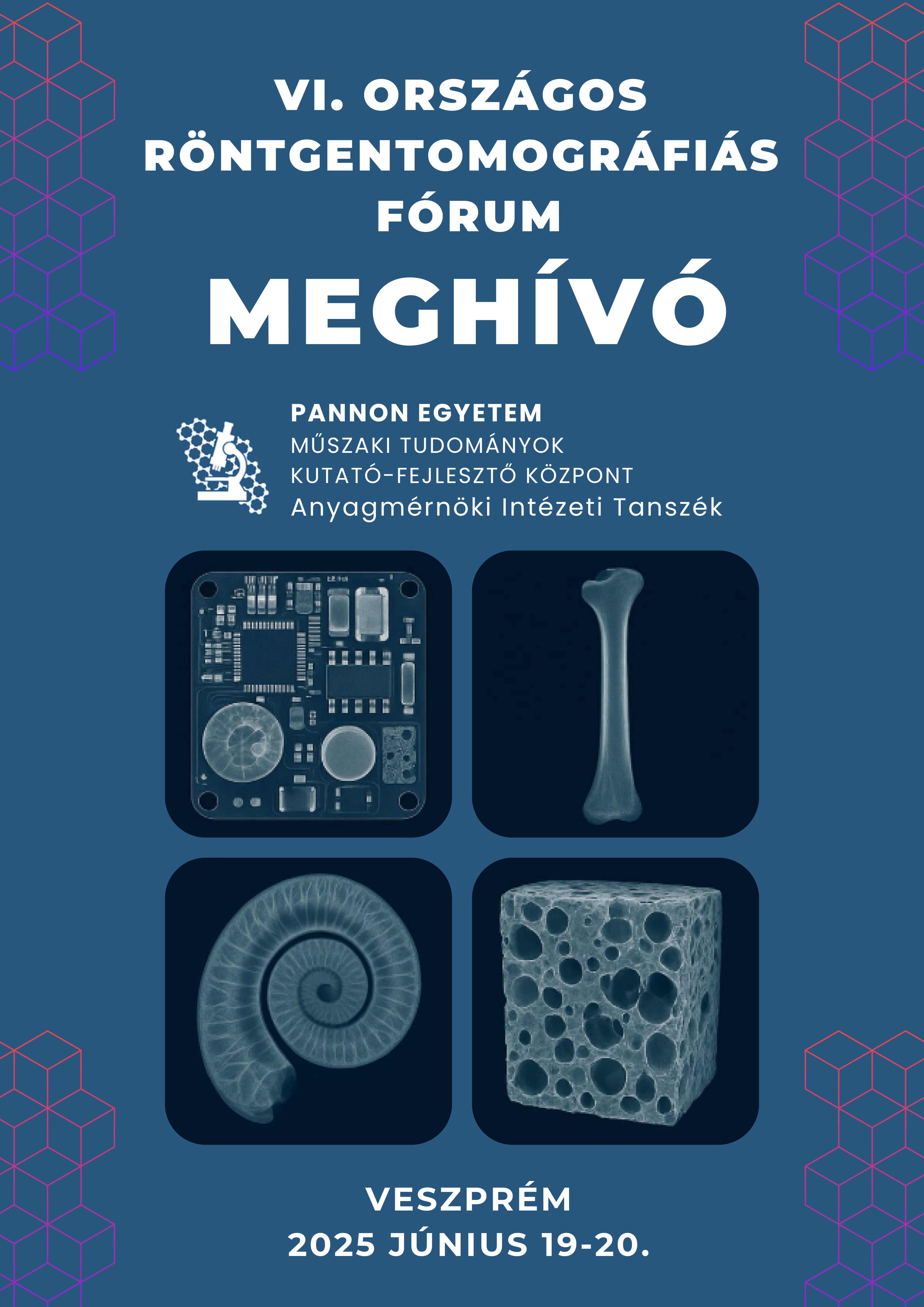 VI. Országos Röntgentomográfiás Fórum a Pannon Egyetemen