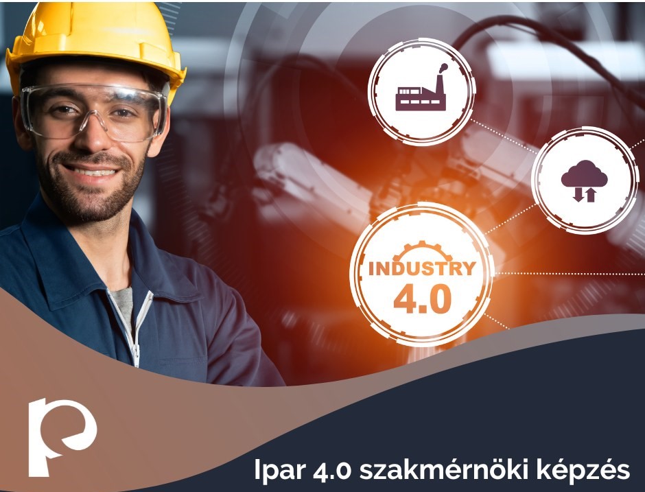 IPAR 4.0 MEGOLDÁSOKAT FEJLESZTŐ ADAT- ÉS RENDSZERTUDOMÁNYI SZAKMÉRNÖK KÉPZÉS